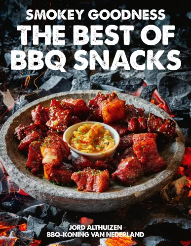 Smokey Goodness – Die besten BBQ-Snacks